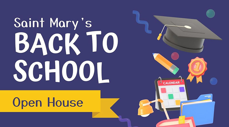 Colorful illustration with text reading "Saint Mary’s Back to School Open House." It features icons such as a graduation cap, ribbon, pencil, calendar, desk lamp, stack of books, and a binder all against a dark blue background.